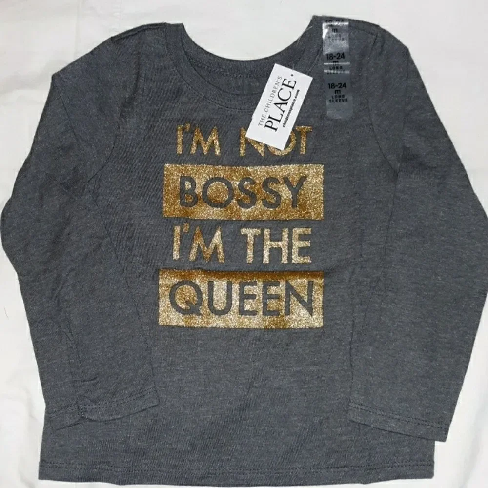 NWT Children's‎ Place I'm Not Bossy Queen T-Shirt